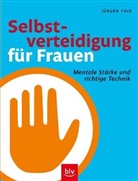 Jürgen Fais - Selbstverteidigung für Frauen