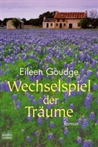 Eileen Goudge - Wechselspiel der Träume