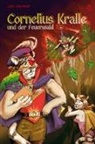 Jan Zenker - Cornelius Kralle und der Feuerwald