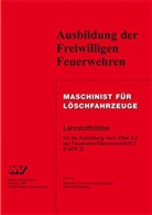Ausbildung der Freiwilligen Feuerwehren: Maschinist für Löschfahrzeuge Baden-Württemberg