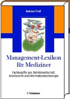 Andreas Frodl - Management-Lexikon für Mediziner