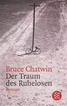 Bruce Chatwin, Ja Borm, Jan Borm, Graves, Graves, Matthew Graves - Der Traum des Ruhelosen