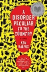 Ken Kalfus - Disorder Peculiar to the County