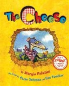 Margie Palatini, Margie/ Johnson Palatini, Lou Fancher, Steve Johnson - The Cheese