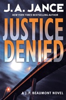 J. A. Jance, Judith A. Jance - Justice Denied
