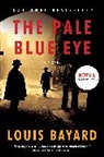 Louis Bayard - The Pale Blue Eye