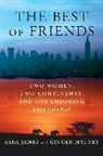 Sara James, Sara/ Mauney James, Ginger Mauney - The Best of Friends