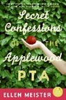 Ellen Meister - Secret Confessions of the Applewood PTA