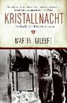 Martin Gilbert - Kristallnacht