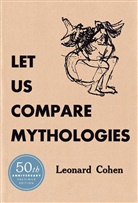 Leonard Cohen, Freda Guttman - Let Us Compare Mythologies