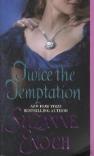 Suzanne Enoch, Enoch Suzanne - Twice the Temptation