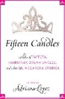 Adriana (EDT) Lopez, Adriana V Lopez, Adriana V. Lopez, Adriana Lopez - Fifteen Candles