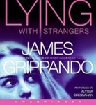 James Grippando, James/ Bresnahan Grippando, Grippando James, Alyssa Bresnahan - Lying With Strangers