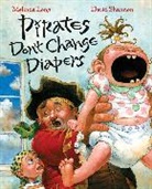 Melinda Long, David Shannon, David Shannon - Pirates Don't Change Diapers