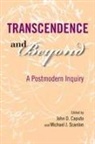 John D. Scanlon Caputo, John Scanlon Caputo, John D Caputo, John D. Caputo, Michael J Scanlon, Michael J. Scanlon - Transcendence and Beyond