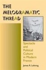 James R Lehning, James R. Lehning, Lehning James R - Melodramatic Thread