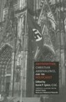 Kevin P. Spicer, Edited by Kevin P Spicer C S C, Kevin Spicer, Kevin P Spicer, Kevin P. Spicer - Antisemitism, Christian Ambivalence, and the Holocaust