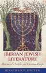Jonathan P Decter, Jonathan P. Decter, Decter Jonathan P - Iberian Jewish Literature