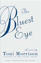Toni Morrison - The Bluest Eye