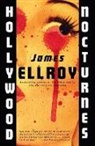 James Ellroy - Hollywood Nocturnes