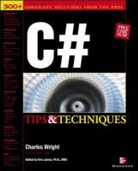 Charles Wright, Kris Jamsa - C sharp Tips and Techniques