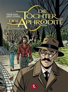 Corine Jamar, André Taymans, André Taymans - Die Töchter der Aphrodite - 3: Die Töchter der Aphrodite #3