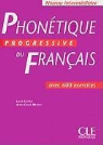 Lucile Charliac, Annie-Claude Motron - Phonétique progressive du français - Niveau intermédiaire: Phonétique progressive du français : avec 600 exercices