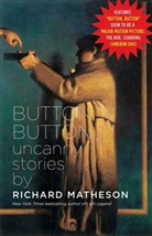 Richard Matheson - Button, Button: Uncanny Stories