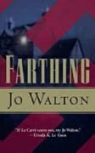 Jo Walton - Farthing