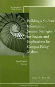 Higher Education (He), Don Hossler - Building a Student Information System - Strategies for Success and Implications for Campus Policy Makers
