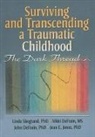 John Defrain, John (University of Nebraska-Lincoln Defrain, John D. Defrain, Nikki DeFrain, DeFrain John, Jean Jones... - Surviving and Transcending a Traumatic Childhood