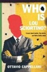 Ottavio Cappellani, Ottavio/ Curtis Cappellani - Who Is Lou Sciortino?