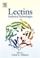 Carol L. Nilsson, Carol L. (Pfizer Nilsson, Carol L Nilsson, Carol L. Nilsson, Carol L. (Pfizer Nilsson, Nilsson Carol L. - Lectins: Analytical Technologies