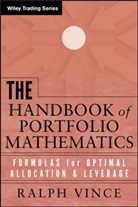 VINCE, R Vince, Ralph Vince, Vince Ralph - Handbook of Portfolio Mathematics