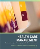 Br Kramer, Brian Kramer, Dn Lombardi, Donald Lombardi, Donald J. Lombardi, Donald N Lombardi... - Wiley Pathways Healthcare Management