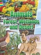 Annika Bernhard, Dover, Dianne Gaspas, Dianne Bernhard Gaspas, Ruth Soffer - Animals of the Forest, Wetlands and Desert