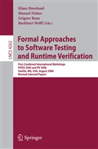 Klaus Havelund, Manue Núnez, Manuel Núnez, Grigore Rosu, Grigore Rosu et al, Burkhart Wolff - Formal Approaches to Software Testing and Runtime Verification