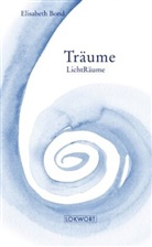 Elisabeth Bond - Träume - LichtRäume