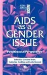 Lydia Hankins Bennett, Edited by Lorraine Sherr, Sherr, Lorraine Sherr, Lorraine Etc. Hankins Sherr, Lorraine Hankins Sherr... - Aids As a Gender Issue