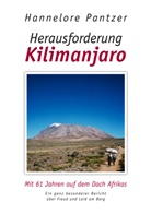 Hannelore Pantzer - Herausforderung Kilimanjaro