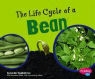 Linda Tagliaferro, Gail Saunders-Smith - The Life Cycle of a Bean