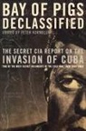 Peter (EDT) Kornbluh, Peter Kornbluh - Bay of Pigs Declassified