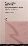 David C Thorns, David C. Thorns, C. Thorns David, THORNS DAVID C - Fragmenting Societies?