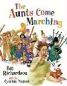Bill Richardson, Bill/ Nugent Richardson, Cynthia Nugent - The Aunts Come Marching