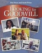 Patrick Hutcheson Jones Price, Scott Todd Price - Looking for Goodwill