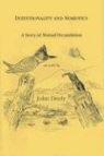 John Deely, John N. Deely - Intentionality and Semiotics