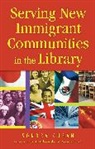 Sondra Cuban, Sondra/ McCook Cuban, Cuban Sondra - Serving New Immigrant Communities in the Library