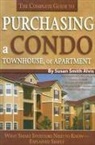Susan Smith Alvis, Susan Smith Alvis - Complete Guide to Purchasing a Condo, Townhouse or Apartment