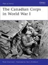 Rene Chartrand, René Chartrand, Gerry Embleton - The Canadian Corps in World War 1