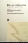 Noel Preston, Charles Sampford - Ethics and Political Practice: Perspectives on Legislative Ethics